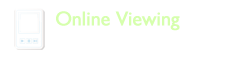 Online Viewing - Internet connection required.  Can view on iPod, iPhone, iPad, Android devices, Windows devices including phone, MP4 Player and Blackberry